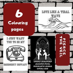 May include: A collection of six coloring pages with various black and white illustrations. One features a wave with the text "Love Like a Tidal Wave." Another shows a rotary phone with the text "Emergency Contact."