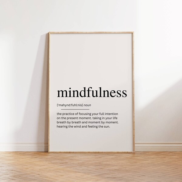 mindfulness definition print | office wall art | office decor | motivational prints | digital download