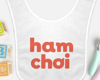 Ham Choi Baby Bib / Funny Vietnamese Baby Bib / Baby Bib / Cute Baby Shower Gift