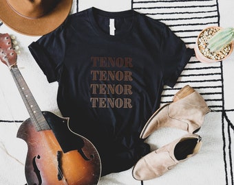 Tenor Shirt, Voice Type T-Shirt, Opera Shirt, Choir Shirt, Music Shirt, Black History Shirt, Juneteenth Shirt