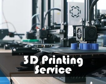 Custom 3d printing - Affordable and Quick Delivery, 3dprinting, 3d print service, 3d Print STL files,