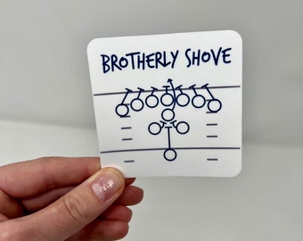 Brotherly shove sticker, football play decal