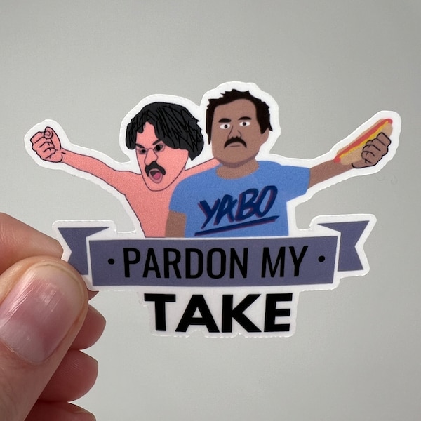 Pardon My Take 2.5 Inch Vinyl Sticker, Big Cat PFT Fan, Great Gift Idea for Barstool Sports Fan