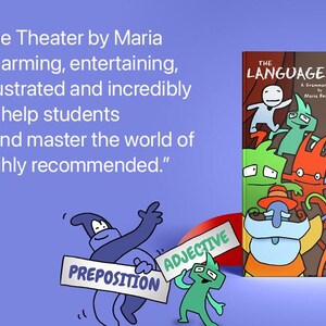 May include: A book titled "The Language Theater" with colorful illustrations of cartoon characters. The cover features the title and author's name. Text includes a quote about the book and the author's name.