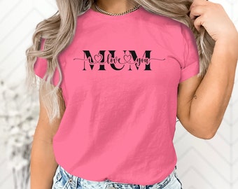 Personalized Women's T-Shirt - 'Mum, I Love You' Calligraphy Design, Stylish Women's Outfit, Comfortable Women's Tee, Gift for Mom