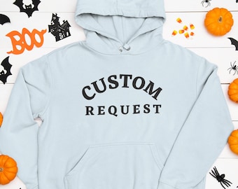 Personalized Unisex Hoodie, Custom Design, Add Your Own Text