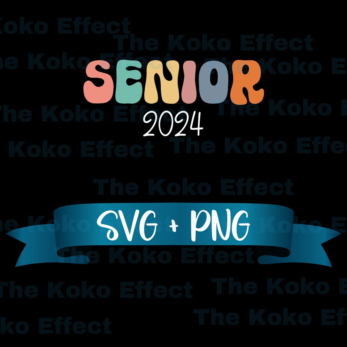 Senior 2024 SVG Class of 2024 SVG Senior 2024 PNG - Etsy