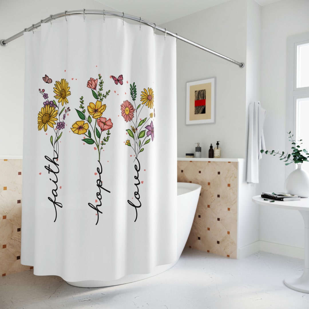 Faith Hope Love Shower Curtain, Floral Faith Shower Curtain, Hopeful