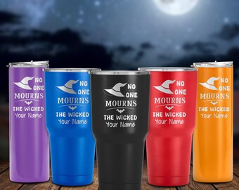 Vaso de bruja malvada, nadie llora a los malvados: taza de viaje de acero inoxidable, vasos con nombre personalizado, taza de café de Halloween, regalo de temporada espeluznante