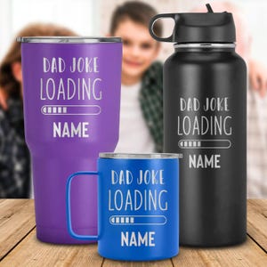 Chargement de la blague papa - mug personnalisé, cadeaux drôles pour papa, meilleur cadeau papa, cadeau fête des pères de la part d'une fille, d'un fils, d'enfants, d'un cadeau d'anniversaire amusant