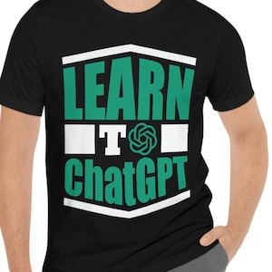 Leer ChatGPT - ChatGPT Shirt - OpenAI