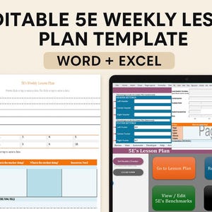 May include: Editable 5E weekly lesson plan template in Word and Excel format. The template includes sections for lesson name, essential questions, vocabulary words, and a standard assessment chart. The template also includes a section for 5E's lesson plan with buttons for "Go to Lesson Plan", "Read 5E's Definition", "View/Edit 5E's Benchmarks", and "View/Edit Holidays".