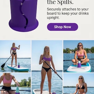 Op de afbeelding: Een paarse cilindervormige bekerhouder met een verticale golvende gleuf ontworpen om aan een paddleboard te bevestigen. De tekst luidt: Paddle Without the Spills. Securely attaches to your board to keep your drinks upright. Shop Now.
