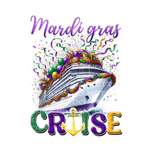 Mardi Gras Cruise 1 - DTF Transfer