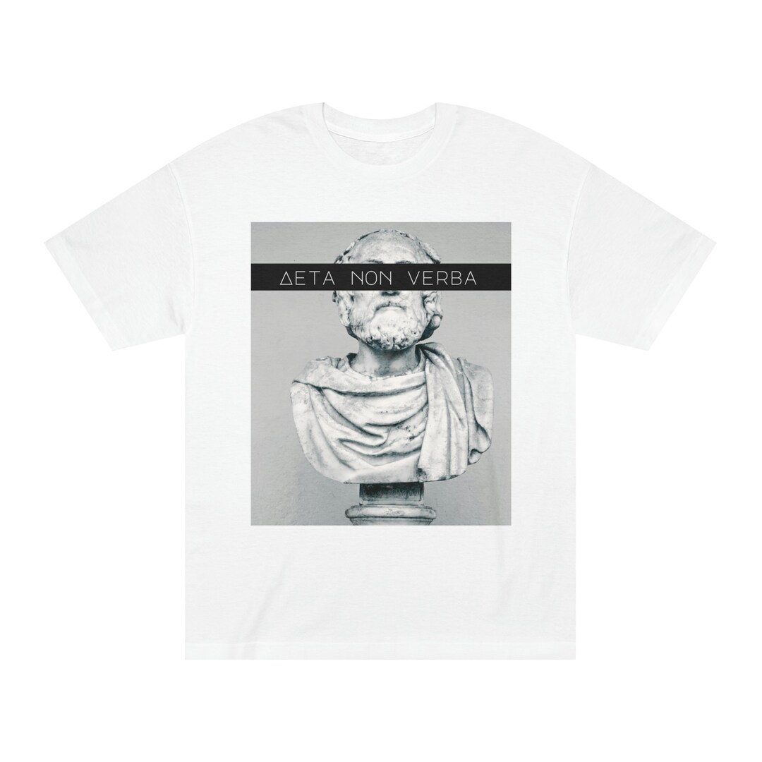 Deeds Not Words Latin Sayings Graphic T Shirt Greek Mythology Aesthetic