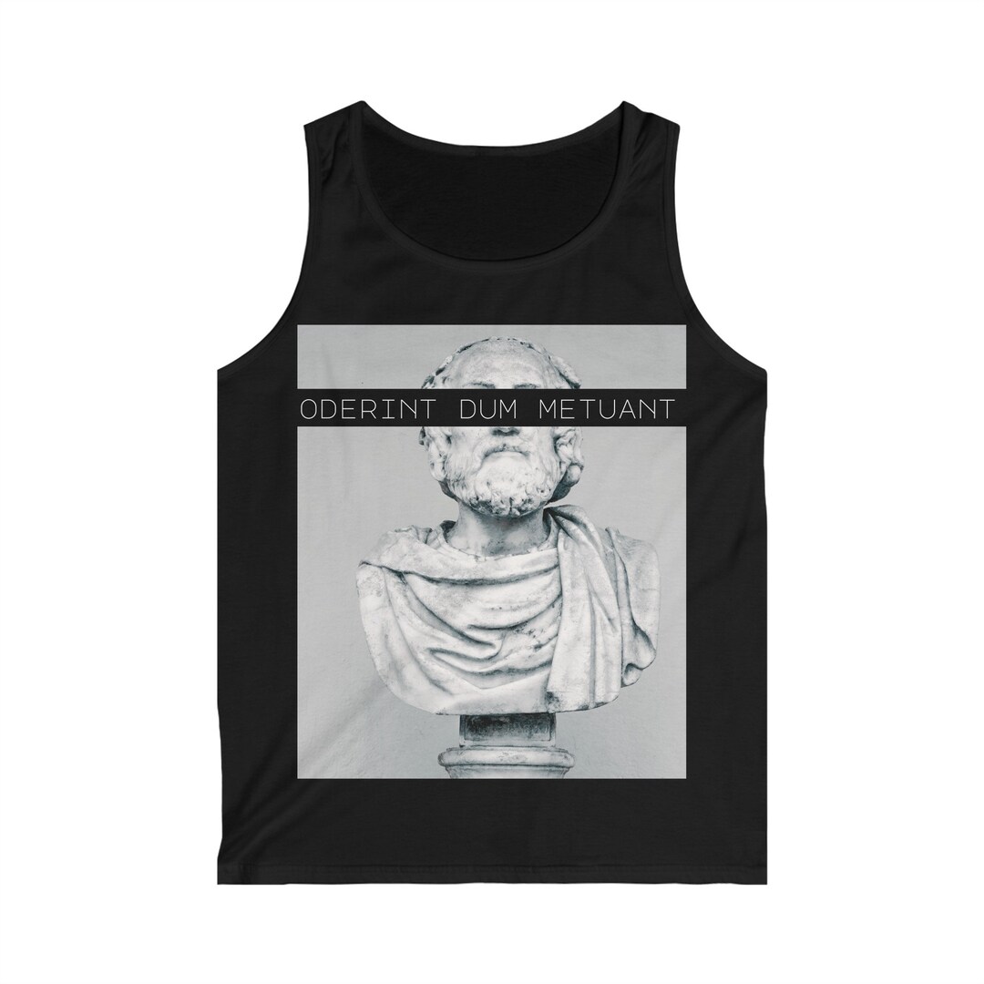 Camiseta Estampada Para Hombre – Oderint Dum Metuant - Let Them Hate So Long As They Fear – T-Shirt Vintage Manga Corta Regalo Original Cumpleaños Diseño Gráfico Moda Negro Profundo XS