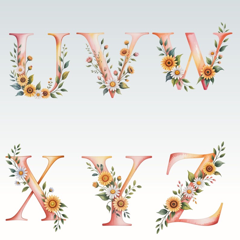 May include: Watercolor alphabet letters U, V, W, X, Y, and Z, each adorned with floral arrangements of sunflowers, daisies, and green leaves. The letters have a gradient color scheme, transitioning from peach to yellow.