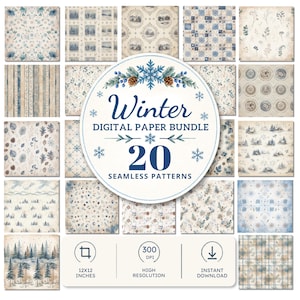 May include: A collection of 20 winter-themed digital papers featuring seamless patterns with blue and beige tones, including snowflakes, pine trees, cabins, and floral motifs. The central text reads Winter DIGITAL PAPER BUNDLE 20 SEAMLESS PATTERNS.