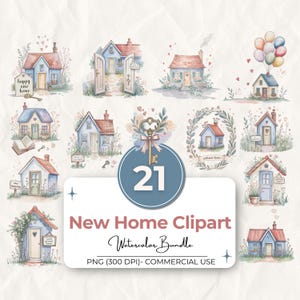 Op de afbeelding: Een digitale collectie van 21 aquarelillustraties met diverse kleine huizen, sleutels en florale elementen. De centrale afbeelding toont de tekst 21 New Home Clipart Watercolor Bundle PNG (300 DPI) - COMMERCIAL USE met een sleutelpictogram.