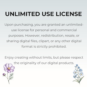 Puede incluir: Fondo blanco con el texto "UNLIMITED USE LICENSE". El texto detalla los t&eacute;rminos de uso de los productos digitales, incluyendo el uso personal y comercial, estando prohibida la redistribuci&oacute;n y reventa. Ilustraciones florales en la parte inferior.