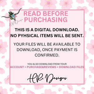 May include: A pink and white digital download announcement with floral accents. Text reads "READ BEFORE PURCHASING" and details about digital downloads. The HR Designs logo is at the bottom.