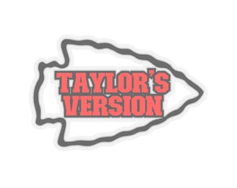 Taylor's Version Sticker Taylor - Swift - Swiftie - Super - Bowl - Tay & Trav 2" x 2"