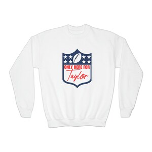 Taylor Era - Super - Bowl - Youth Crewneck Sweatshirt (Only Here For Taylor)