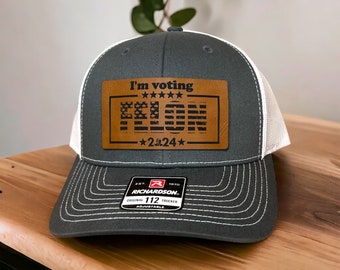 I'm Voting Felon, Trump 2024, MAGA Hat, Conservative Cap, gift fro him, Leatherette Patch Hat, Laser Engraved
