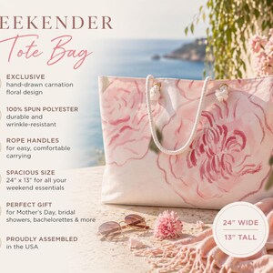 May include: A Weekender Tote Bag with a hand-drawn carnation floral design. The bag is made of 100% spun polyester and has rope handles. It measures 24 inches wide and 13 inches tall. The bag is proudly assembled in the USA.