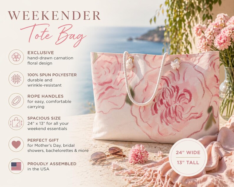 May include: A Weekender Tote Bag with a hand-drawn carnation floral design. The bag is made of 100% spun polyester and has rope handles. It measures 24 inches wide and 13 inches tall. The bag is proudly assembled in the USA.
