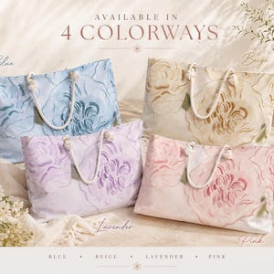 May include: Four floral-patterned tote bags in blue, beige, lavender, and pink. Each bag features a large floral design and rope handles. The text "AVAILABLE IN 4 COLORWAYS" is at the top.