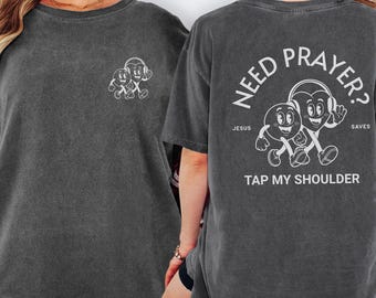 Christliches T-Shirt, glaubensbasierte Kleidung, Brauchengebet auf meine Schulter, Bibelvers-Kleidung, Gebetskrieger, Jesus-Kleid, Gebetsshirt