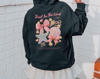 Christian Youth Hoodie, Trust in the Lord Oversized Hoodie, Teenage Beach Christian Apparel, Ocean Inspired Style with Pink Bow