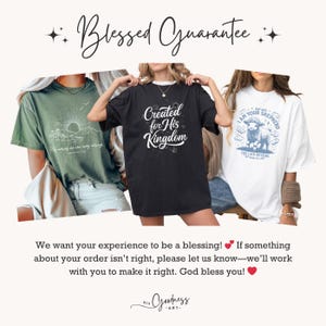 May include: Three t-shirts with religious-themed graphics. One is olive green with a mountain and sun design, another is black with the text "Created for His Kingdom", and the third is white with a sheep illustration and the text "I AM YOUR SHEPHERD". The image also includes the text "Blessed Guarantee".