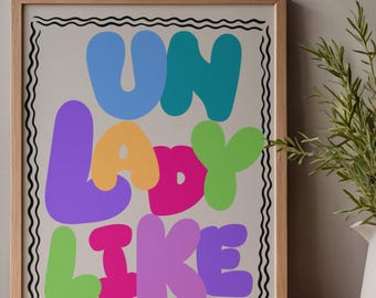 UnLadylike unframed wall art printable (8.5x11")