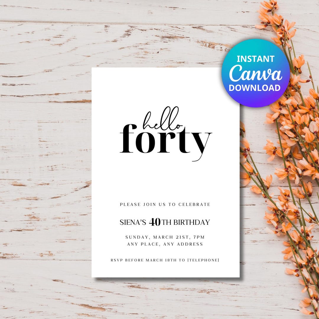 Elegant 40th Birthday Invitation Template: Minimalist Design (canva ...
