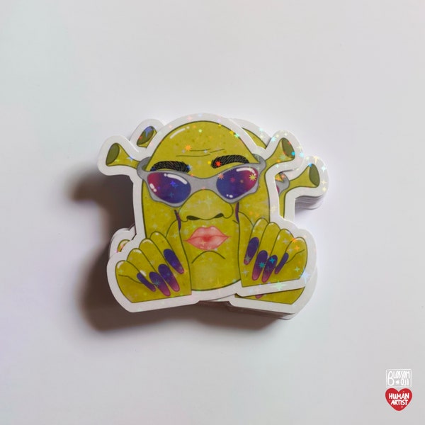 shrek slay holographic sticker