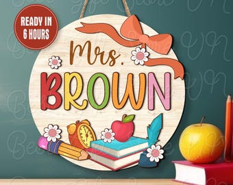 Personalized Teacher Welcome Sign Teacher Door Hanger Teacher Gifts Classroom Door Sign Back to School Gift 1st Day of School Decor