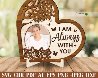 I'm Always With You Memorial SVG Laser Cut Memorial Plaque SVG Memorial Svg Funeral Plaque Svg Memorial Gift Laser Cut File Photo Memorial
