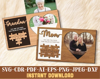 Mother's Day Puzzle Sign Frame Photo laser cut file for mothers day Mom you are the piece that holds us together puzzle
