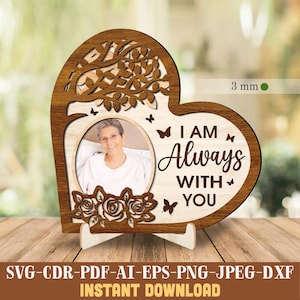 Je suis toujours avec vous Plaque commémorative SVG découpée au laser Plaque commémorative SVG Plaque funéraire SVG commémorative Cadeau commémoratif SVG Fichier photo découpé au laser Memorial