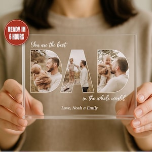 Personalized Gifts for Dad Photo Acrylic Plaque Fathers Day Gifts for Dad Gift From Kids Birthday Gift For Daddy From Daughter Best Dad Gift