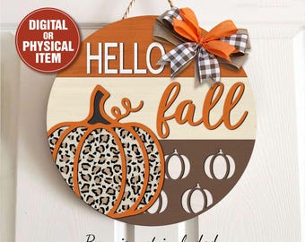 Fall Leopard Pumpkin Door Sign Hello Fall Door Sign Fall Pumpkin Door Sign, Hello Fall Door Hanger, Fall Welcome Sign, Leopard Pumpkin Sign