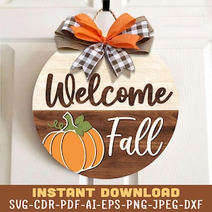 Welcome Fall Door Sign Svg, Fall Door Sign Svg, Pumpkin Door Sign Svg, Fall Piumpkin Sign Svg, Fall Door Hanger Svg, Fall Sign Svg Files