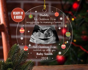 Personalized Baby Ultrasound Christmas Ornaments, Bump First Xmas Ornament, Daddy To Be Gift From The Bump, Expecting Dad Gift, New Dad Gift
