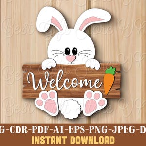 Easter Bunny Welcome Sign Cut File, Easter Door Sign SVG, Bunny Door Hanger Svg Laser Cut Files, Easter Svg, Easter Bunny Door Sign Download