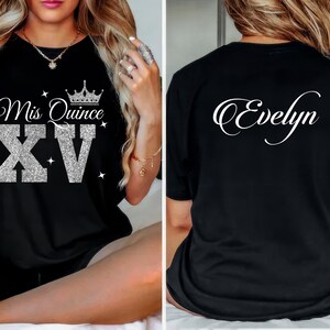 Mis Quince custom tees, quince squad tees, quinceañera gift, camiseta para quinceañera.Includes FREE personalization
