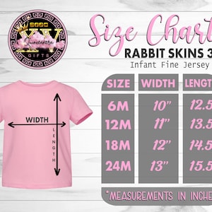 May include: A pink infant fine jersey tee with a size chart. The chart shows measurements in inches for sizes 6M to 24M. The width ranges from 10" to 13", and the length from 12.5" to 15.5".