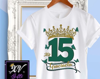 Mis 15 T Shirt | Design emerald green and Gold | Mis Quince 15 T-Shirt, Quinceañera Gift, Camiseta Sweet 15, Camiseta unisex,