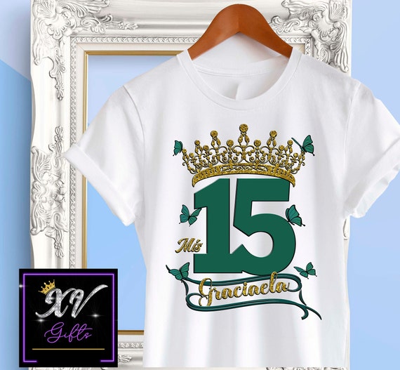 Mis 15 T Shirt | Design Emerald Green and Gold | Mis Quince 15 T